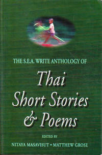 The S.E.A. Write Anthology of Thai Short Stories and Poems