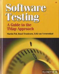 Software testing. A guide to the Tmap approach