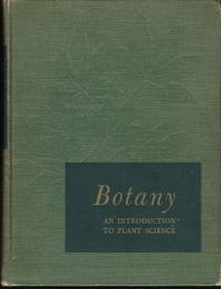 Botany, An Introduction to Plant Science