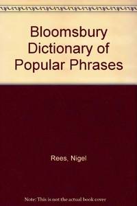 cover of Bloomsbury Dictionary of Popular Phrases