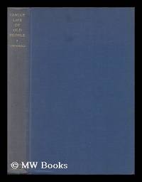 image of The Family Life of Old People : an Inquiry in East London / Foreword by J. H. Sheldon