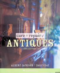 Care and Repair of Antiques and Collectables