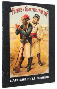 L'Affiche et le Fumeur by Perez, Annie - 1978