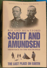 image of Scott And Amundsen: The Last Place on Earth