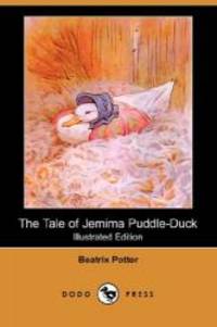 image of The Tale of Jemima Puddle-Duck (Illustrated Edition) (Dodo Press)
