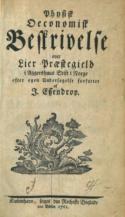 Essendrop, J. : Physisk Oeconomisk Beskrivelse…