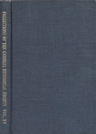 The Rueben King Journal, 1800-1806 Collections of the Georgia Historical Society XV