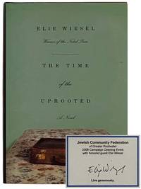 The Time of the Uprooted: A Novel