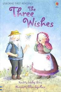 The Three Wishes (First Reading Level 1)