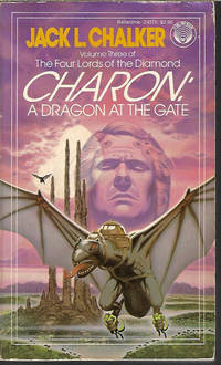 CHARON: A DRAGON AT THE GATE - The Four Lords of the Diamond #3