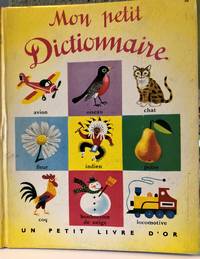 Mon Petit Dictionnaire by Marie Reed and Edith Oswald - 1949