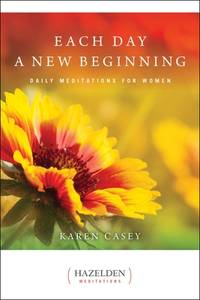 image of Each Day a New Beginning: Daily Meditations for Women (Hazelden Meditations)