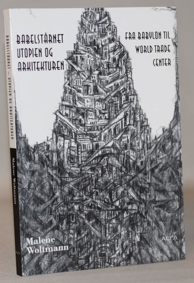 Babelstårnet - utopien og arkitekturen -  Fra…