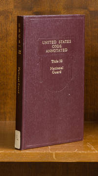 United States Code Annotated. Title 32 National Guard 1 book w/2015 pp