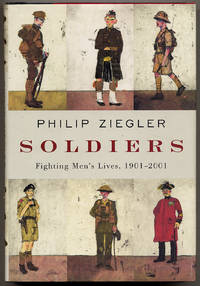 Soldiers: Fighting Men's Lives, 1901-2001