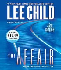 The Affair: A Jack Reacher Novel (Jack Reacher Novels) by Lee Child - 2016-05-07