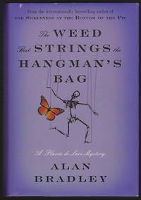 WEED THAT STRINGS THE HANGMAN'S BAG