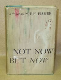 image of Not Now But Now