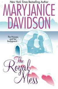 The Royal Mess by MaryJanice Davidson