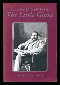 George Dawson: The Little Giant
