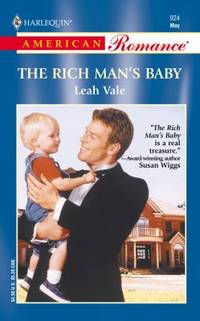 The Rich Man&#039;s Baby by Leah Vale - 2002