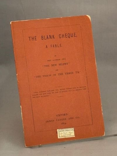 The Blank Cheque. A Fable