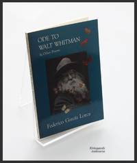 Ode to Walt Whitman & Other Poems. Bilingual English / Spanish edition.