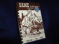 Game is Good Eating by Willard, John - 1981