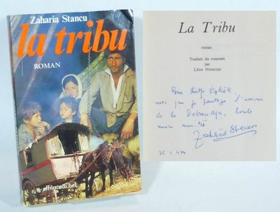 La Tribu. Roman. Traduit du roumain par Léon…