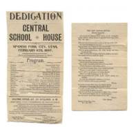 Two broadsides relating to the Dedication of Central School House at Spanish Fork City, Utah, February 18th. 1897