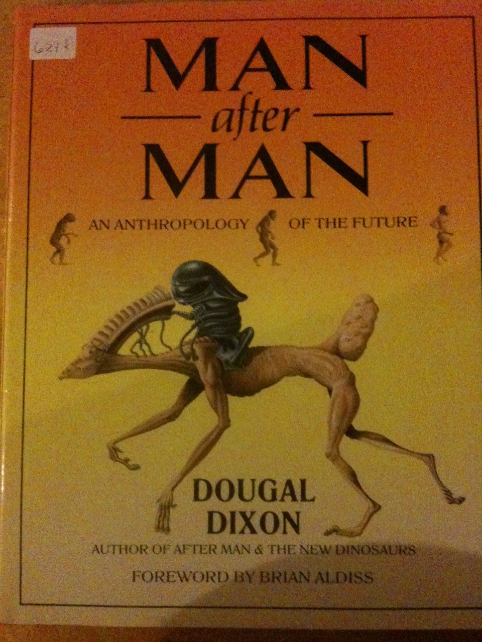 Man After Man: An Anthropology of the Future by Dougal Dixon