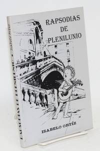 Rapsodias de penilunio by Isabelo Ortiz - Paperback - First edition - 1992 - from Bolerium Books Inc., ABAA/ILAB (SKU: 61938)