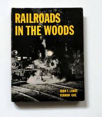 Railroads in the Woods