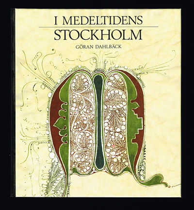 I medeltidens Stockholm.