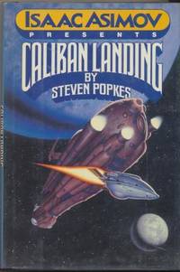 CALIBAN LANDING by Popkes Steven - 1987