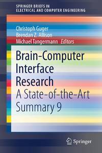 Brain-Computer Interface Research : A State-of-the-Art Summary 9
