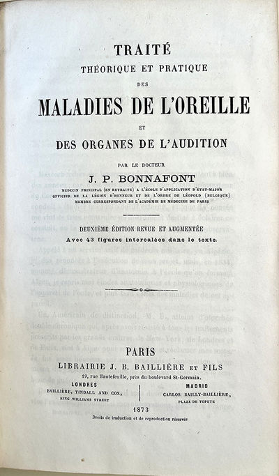 Traité théorique et pratique des maladies de l'oreille et des organes de l'audition. 2nd ed. Insc. to P. Ricord