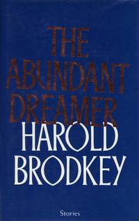 The Abundant Dreamer by BRODKEY, HAROLD - 1989