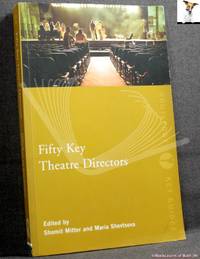 Fifty Key Theatre Directors