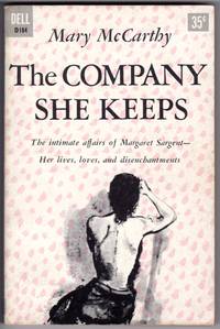 THE COMPANY SHE KEEPS by Mary McCarthy - Paperback - 2nd Printing - 1956 - from Mirror Image Book (SKU: 092913002)