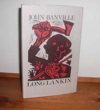 Long Lankin by Banville, John - 1984