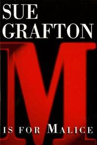 M Is For Malice (The Kinsey Millhone Alphabet Mysteries) by Sue Grafton - Hardcover - 1996 - from Fleur Fine Books (SKU: 9780805036374)