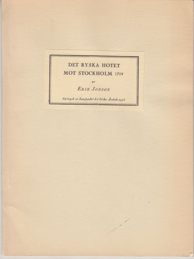 Det ryska hotet mot Stockholm 1719. Särtryck ur…