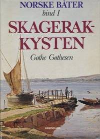 Skagerakkysten. Norske båter bind 1