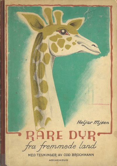 Rare dyr fra fremmede land. Med bilder av Odd…