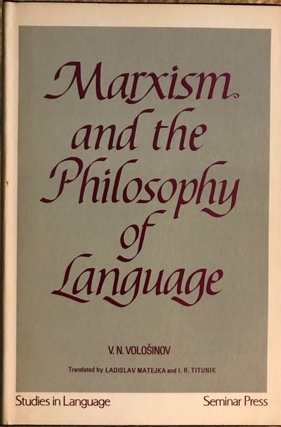 Marxism and the Philosophy of Language by Valentin Nikolaevich