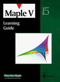 Maple V Learning Guide : Release 5