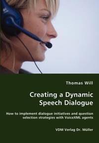 Creating a Dynamic Speech Dialogue - How to implement dialogue initiatives and question selection...