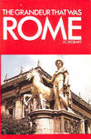 The Grandeur That Was Rome