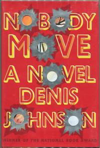 cover of Nobody Move; A Novel